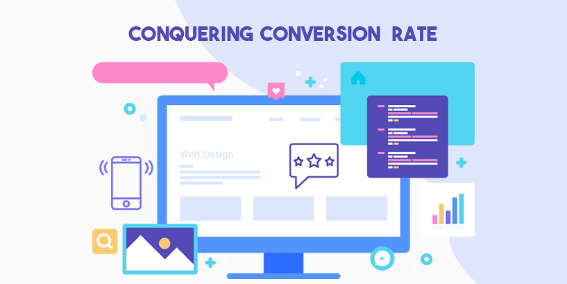 You are currently viewing Conquering Conversion Rate: How You Can Nail It in 7 Ways